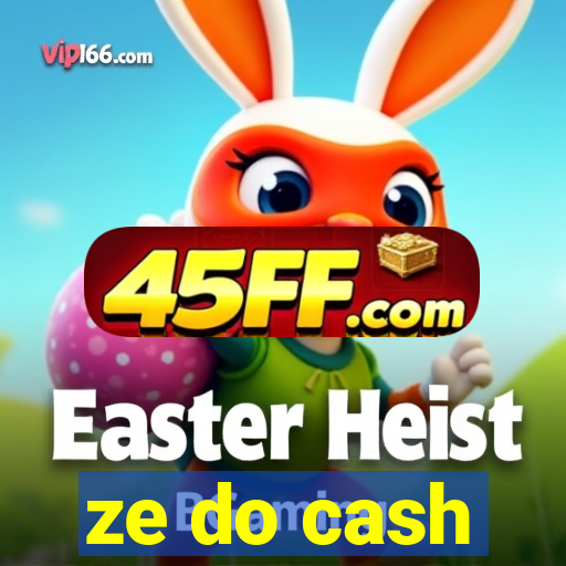 ze do cash